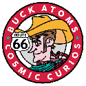 Buck Atom's Cosmic Curios / Meadow Gold Route 66 Tulsa
