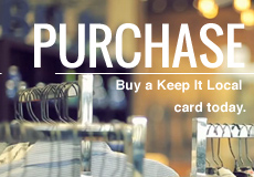 Purchase. Buy a Keep it Local card today.