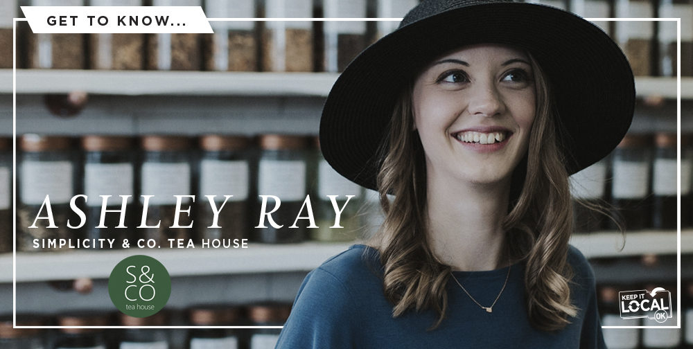 Get to know...Ashley Ray of Simplicity and Co. Tea House