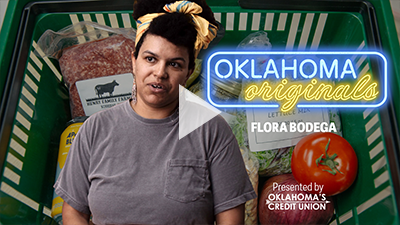 Oklahoma Originals Flora Bodega OKC